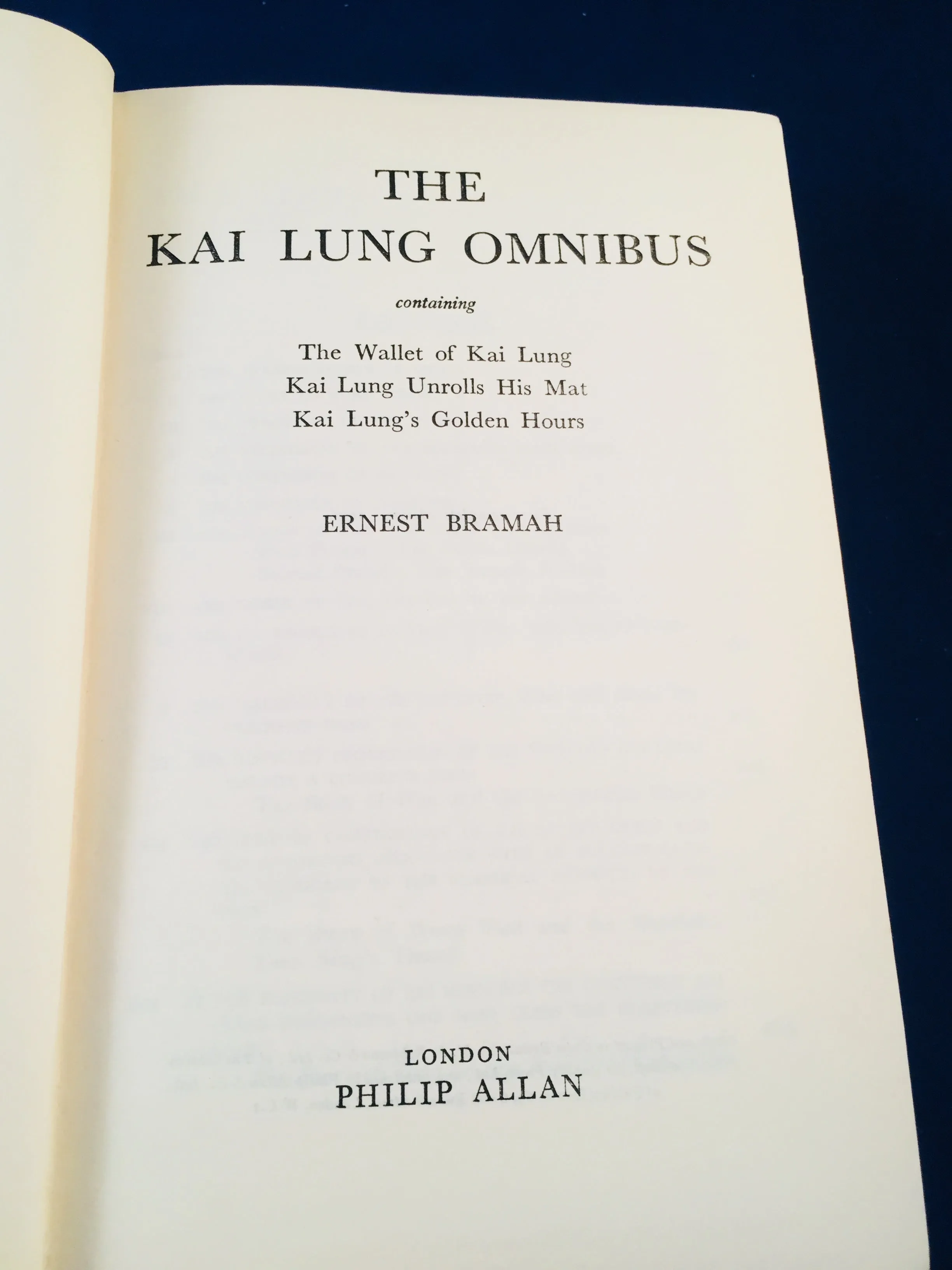 Ernest Bramah - The Kai Lung Omnibus, Philip Allen, London, 1936