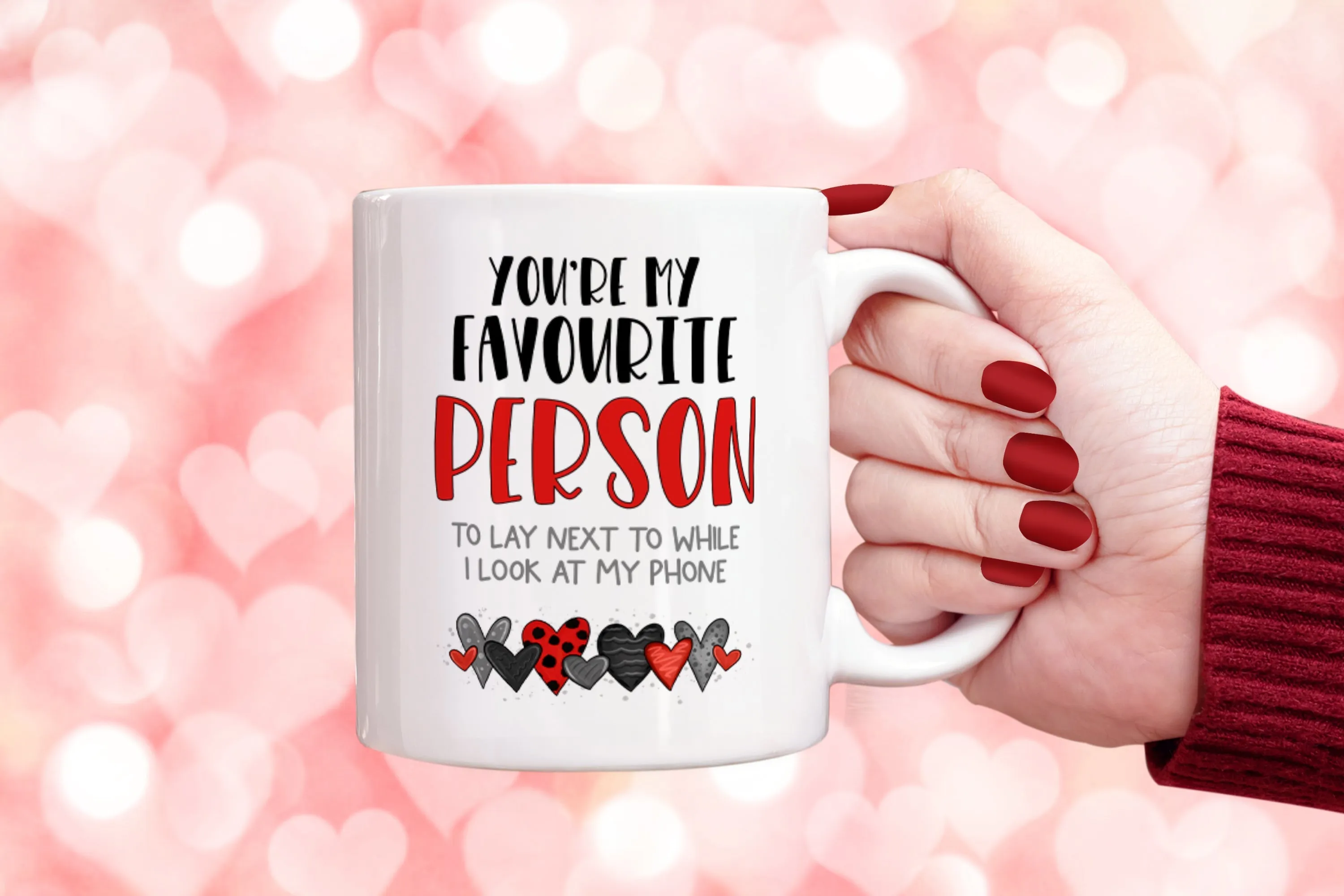 Favourite Person To Lay Next To Phone Mug