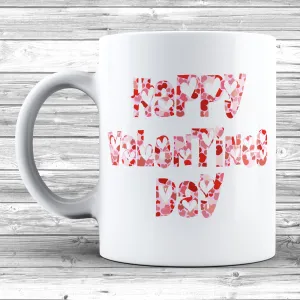 Happy Valentines Day Mug