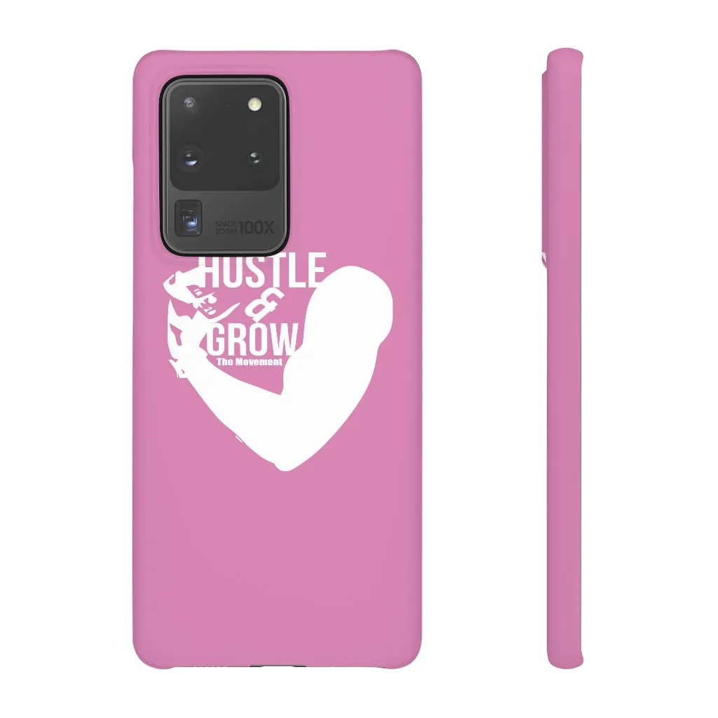 Hustle & Grow Snap Case (IPhone/Samsung Galaxy) (Pink)