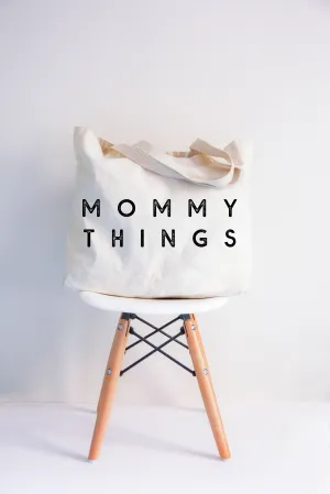 Mommy Things XL Tote Bag