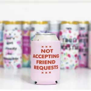 Not Accepting Friend Requests Can Cooler