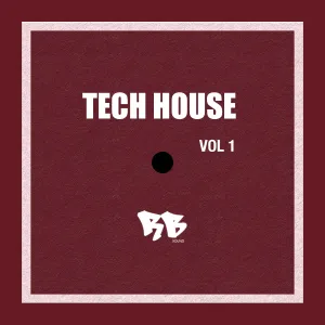 Tech House  Volume 1 - Loops - One Shoots - FX