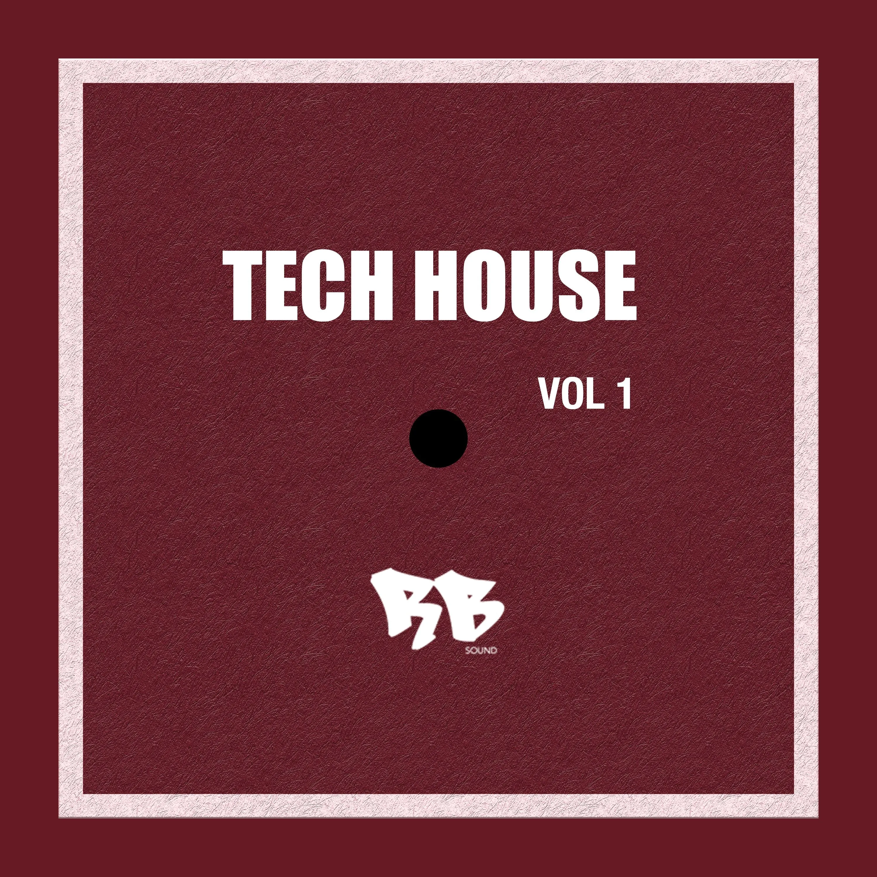 Tech House  Volume 1 - Loops - One Shoots - FX