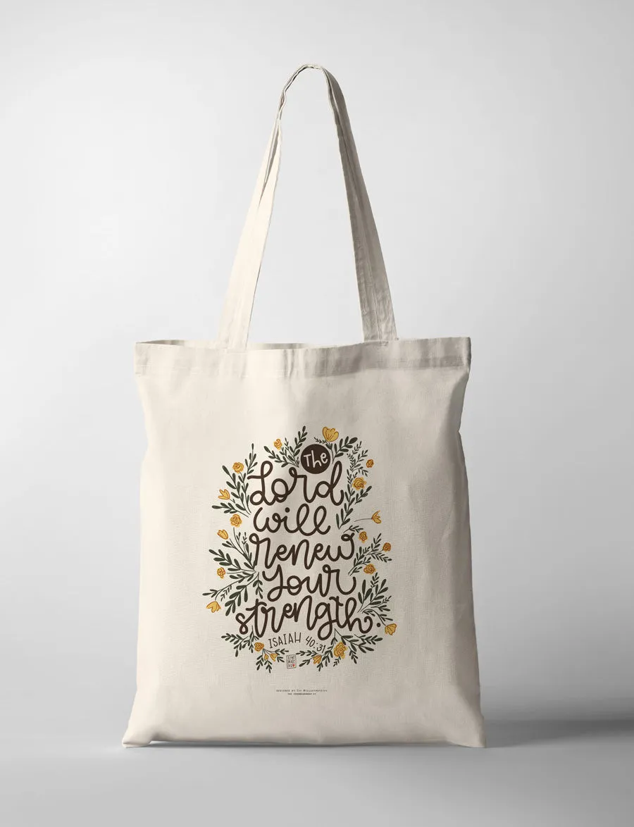 The Lord Will Renew {Tote Bag}